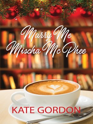 cover image of Marry Me Mischa McPhee